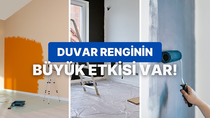 Renklerin Psikolojisi: Evinizin Duvarları Modunuzu ve Bilinçaltınızı Nasıl Etkiliyor?
