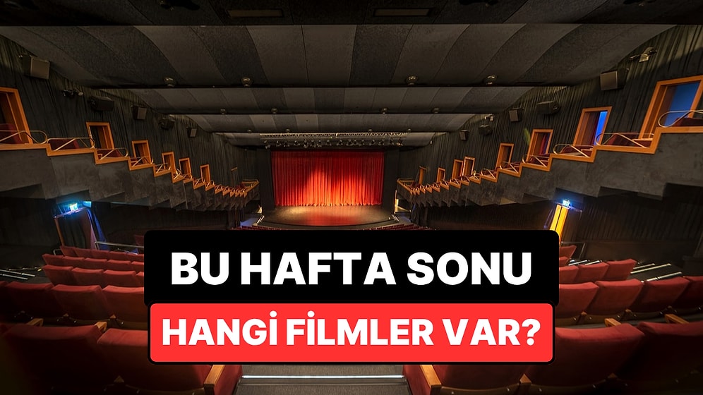 İstanbul'da Bu Hafta Sonu Hangi Filmler Var? 2-3 Mayıs 2026 Tarihinde Vizyondaki Filmler