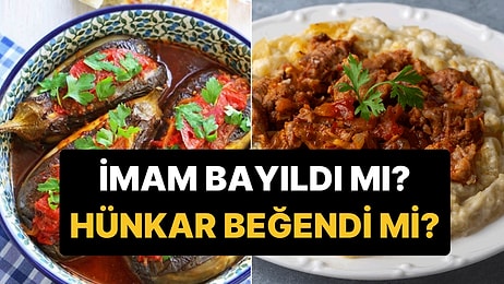 İmam Gerçekten Bayıldı mı? Türk Mutfağının Klasik Yemeklerinin Arkasındaki Gerçek Hikayeler!
