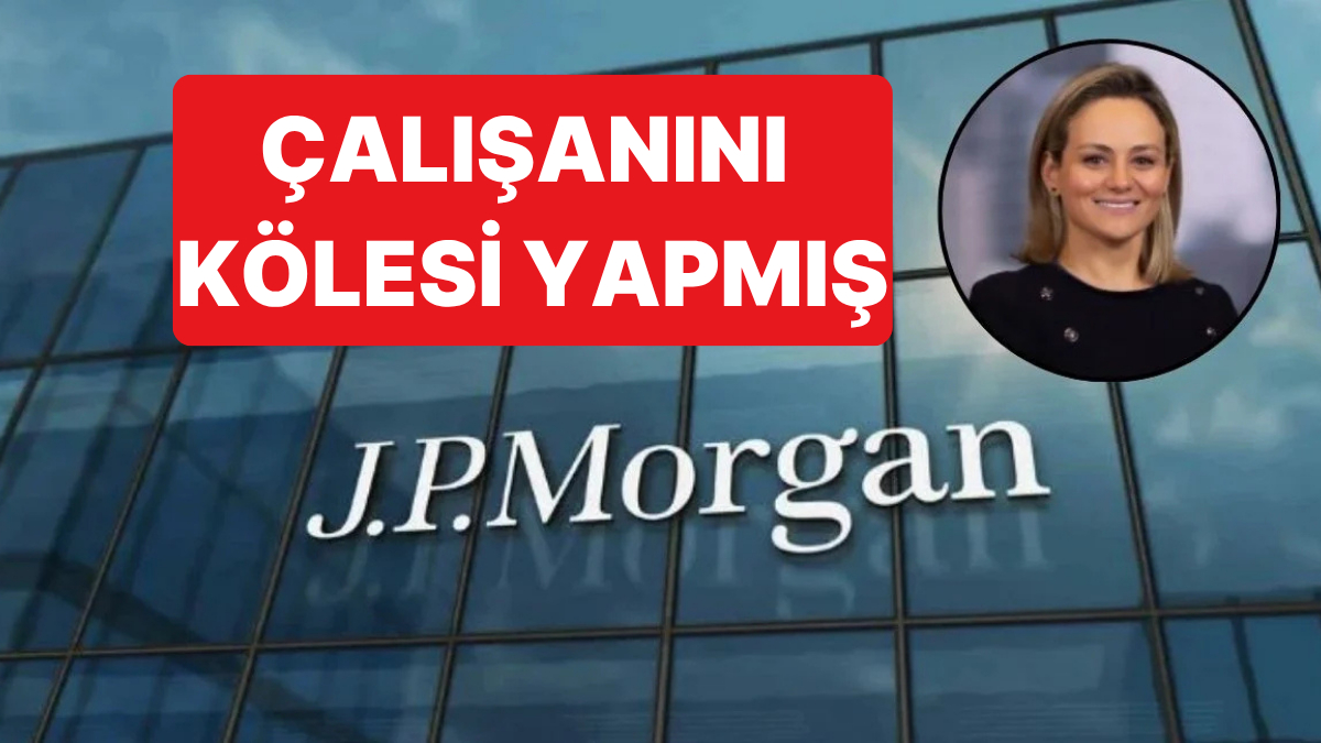 JP Morgan Yöneticisi Lorna Hajdini Hakkında Bir Çalışanını Köle Haline Getirdiği İddiası Ortaya Atıldı