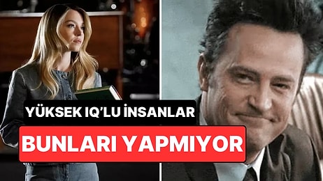 Yüksek IQ'ye Sahip İnsanların Zamanla Terk Ettiği 10 Alışkanlık