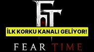 Türkiye’de Bir İlk: Sadece Korku ve Gerilim Yayınlayacak “Fear Time” Kanalı Geliyor!