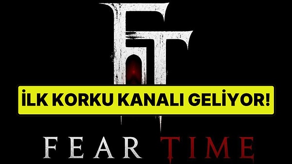 Türkiye’de Bir İlk: Sadece Korku ve Gerilim Yayınlayacak “Fear Time” Kanalı Geliyor!