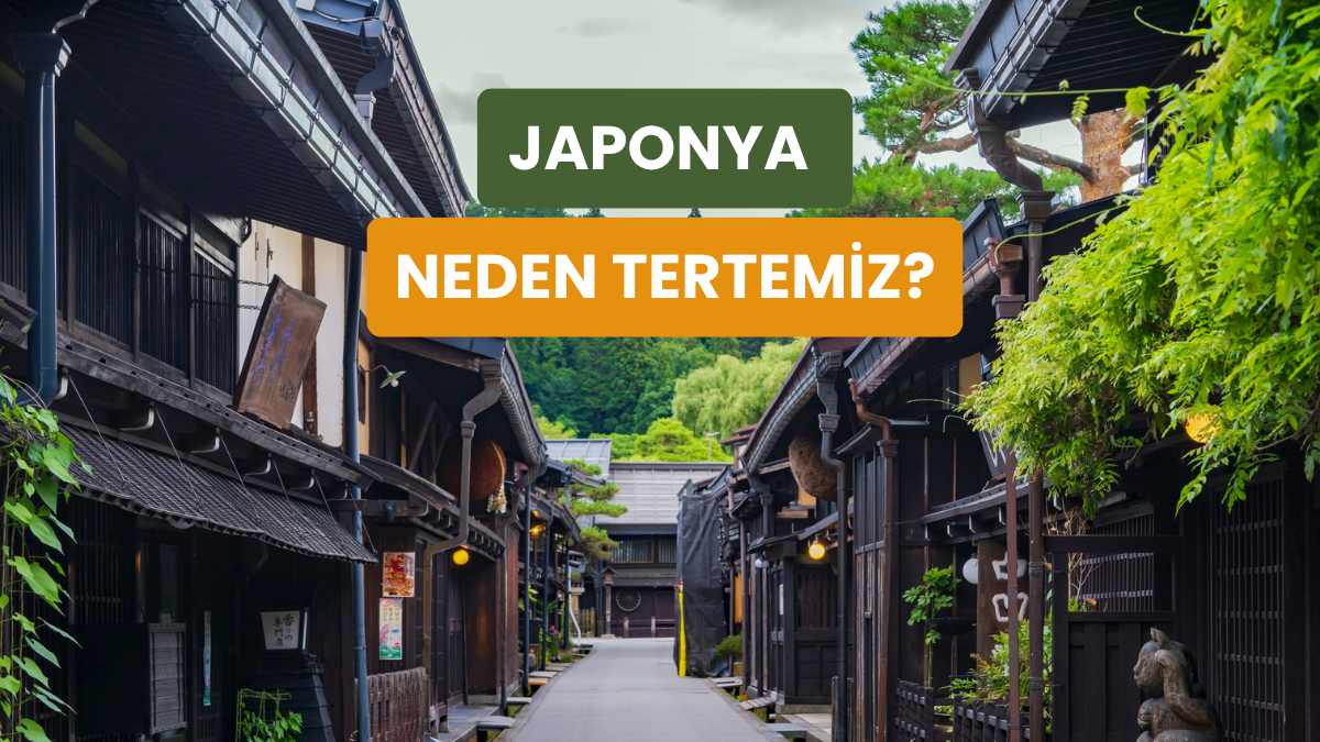 Japonya’da Her Yer Neden Tertemiz?