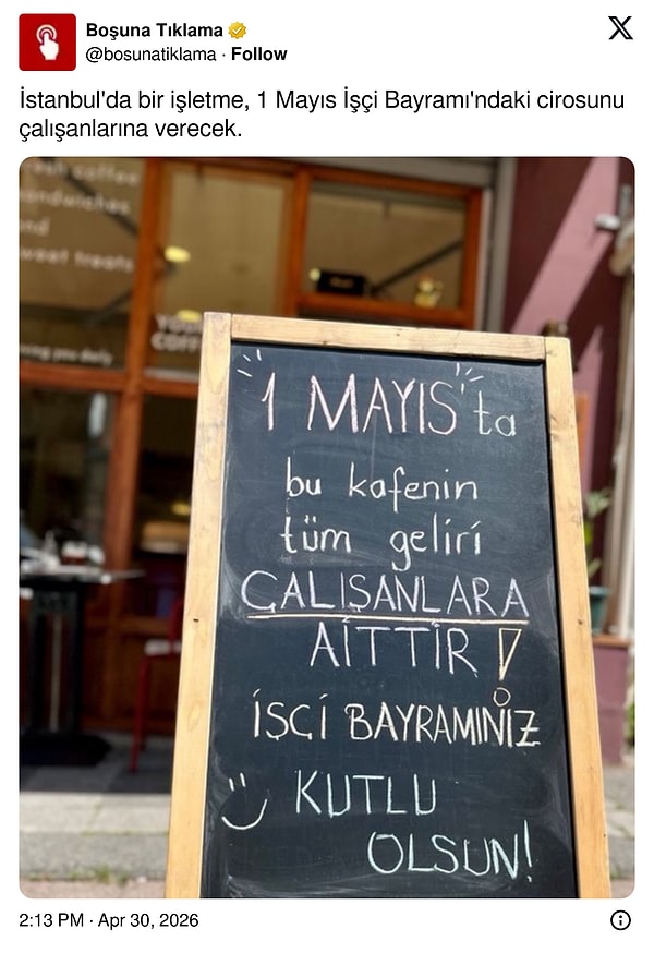 1 Mayıs’ta tüm geliri çalışanlarına dağıtacağını açıklayan bir işletme sahibinin paylaşımı kısa sürede geniş bir etkileşim alarak sosyal medyayı ikiye böldü.