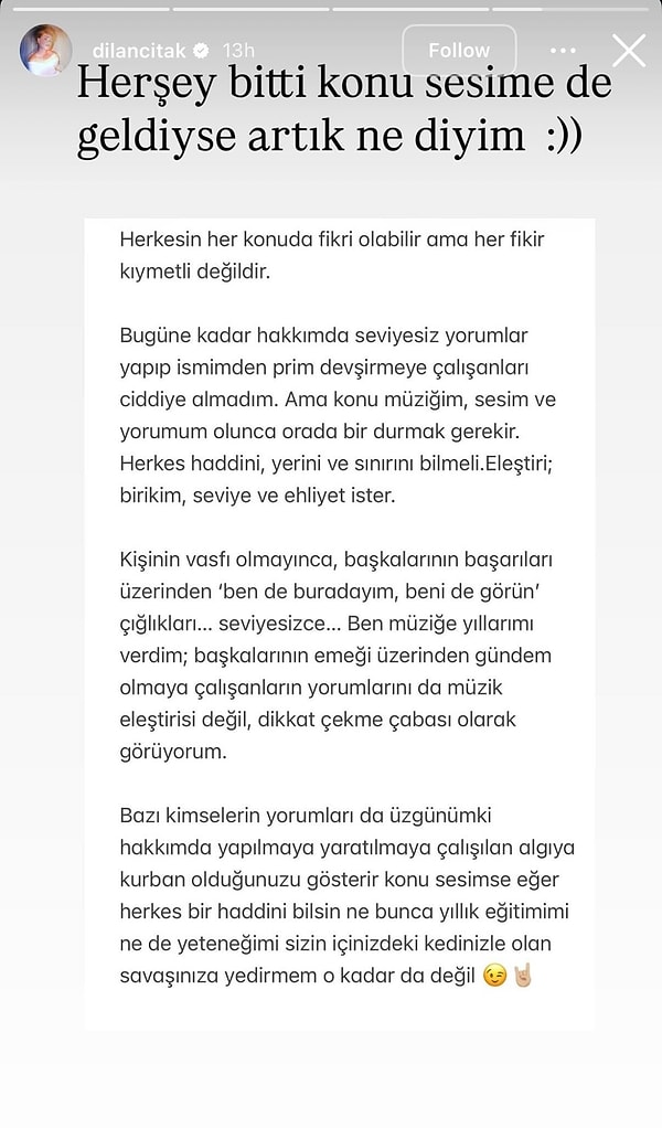 Performansına yönelik yapılan yorumlar kısa sürede yayılırken, Çıtak’tan yanıt gecikmedi.