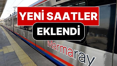 Marmaray'da Yeni Dönem Başlıyor: Yeni Saatler Eklendi