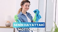 Hayattaki Motton Ne?