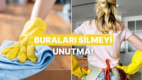 Evde En Sık Temizlemenmesi Gereken Yerler