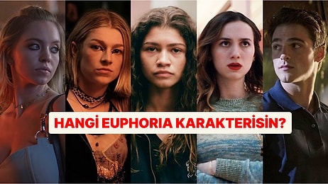 Burcuna Göre Hangi Euphoria Karakterisin?