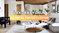 Ev Dekorasyon Tercihlerine Göre Senin Bilinçaltını Yorumluyoruz!