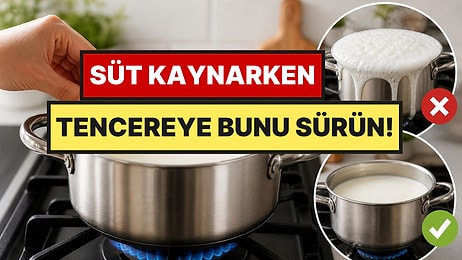 Süt Kaynatırken Taşmayı Önleyen En Garanti Taktik