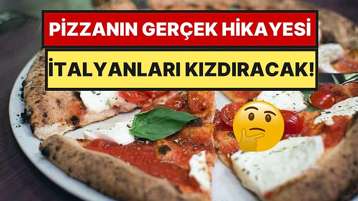 İtalyanlar Kızacak Ama Pizza’yı Dünyaya Başkası Sattı