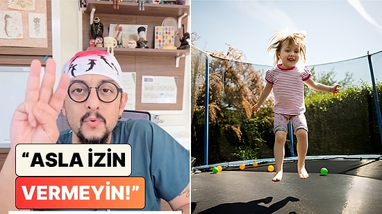 Bir Beyin Cerrahı Çocuklarına Asla İzin Vermeyeceği Şeyleri Paylaştı