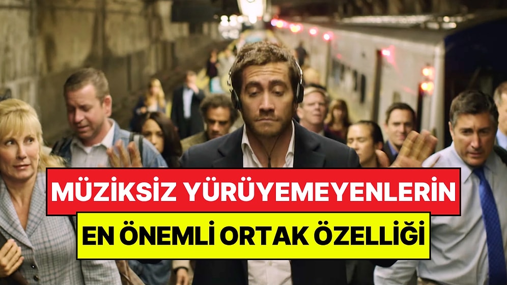 Psikologlar Açıkladı: Kulaklıkla Müzik Dinlemeden Yürüyemeyenlerin Ortak Özelliği Belli Oldu
