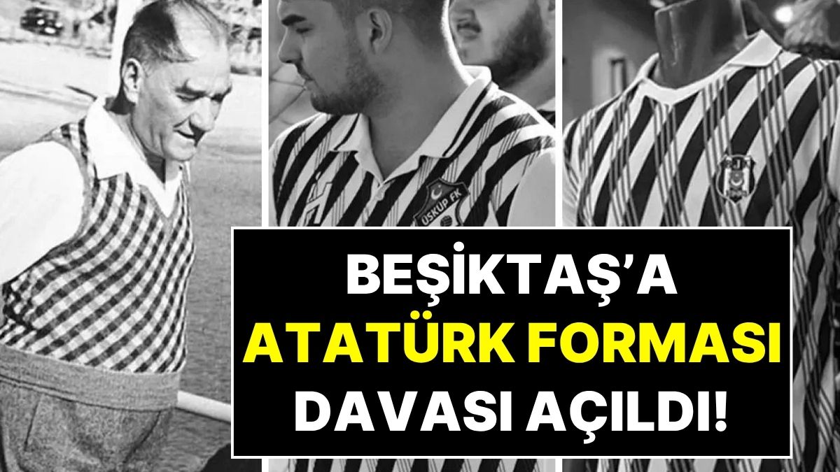 Kuzey Makedonya’nın Türk Kulübü Üsküp FK’dan Beşiktaş’a ‘Atatürk Forması’ Davası