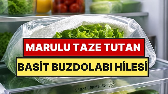 Marulun Çürümesini Engelleyen 3 Pratik Saklama Tüyosu