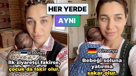 Bir Kadın Farklı Ülkelerde Lohusalık Döneminde Söylenen Hurafeleri Paylaştı