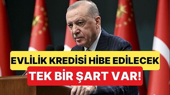 Evlilik Kredisiyle İlgili Hibe İhtimali Doğdu: İkinci Çocuk Olursa Kalan Taksitler Hibe Edilecek
