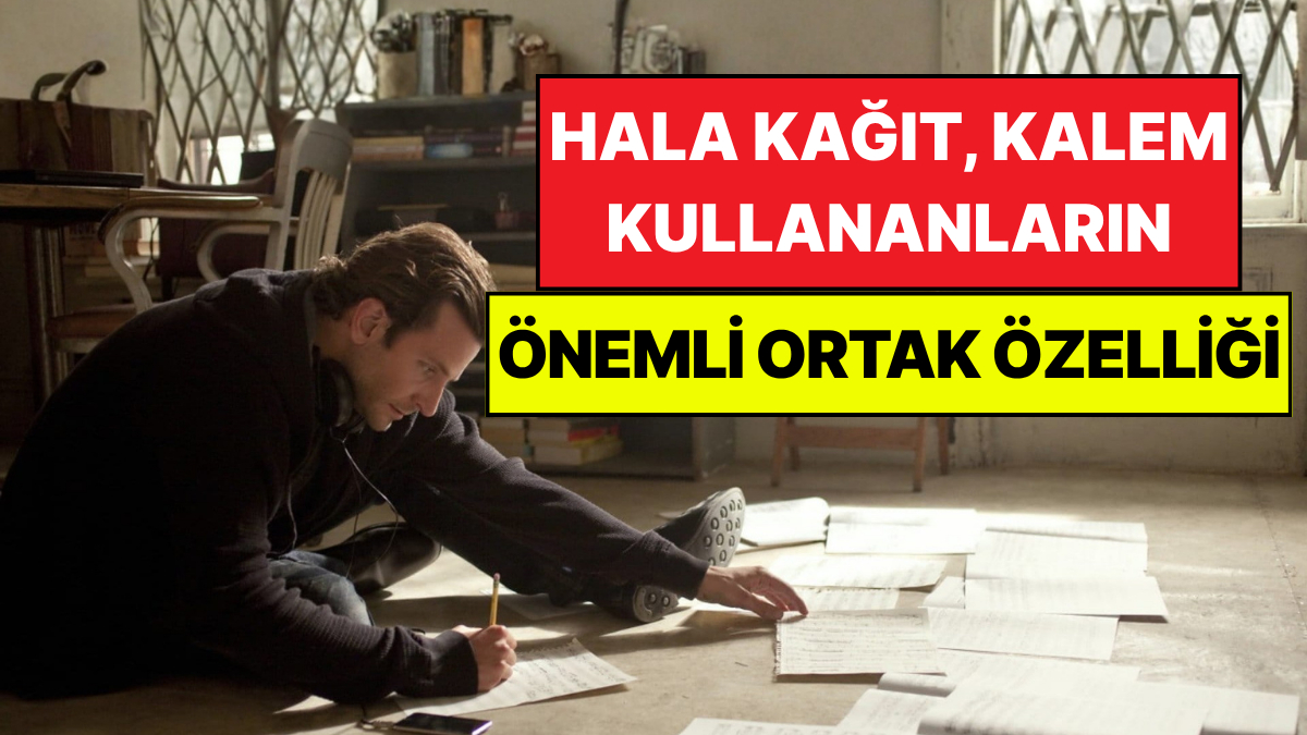 Psikologlar Açıkladı: Hala Kağıt, Kalem Kullananların Tek Ortak Özelliği Belli Oldu