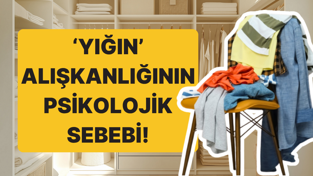 Psikolojiye Göre Kıyafetleri Sandalye Üzerinde Biriktirmenin Anlamı