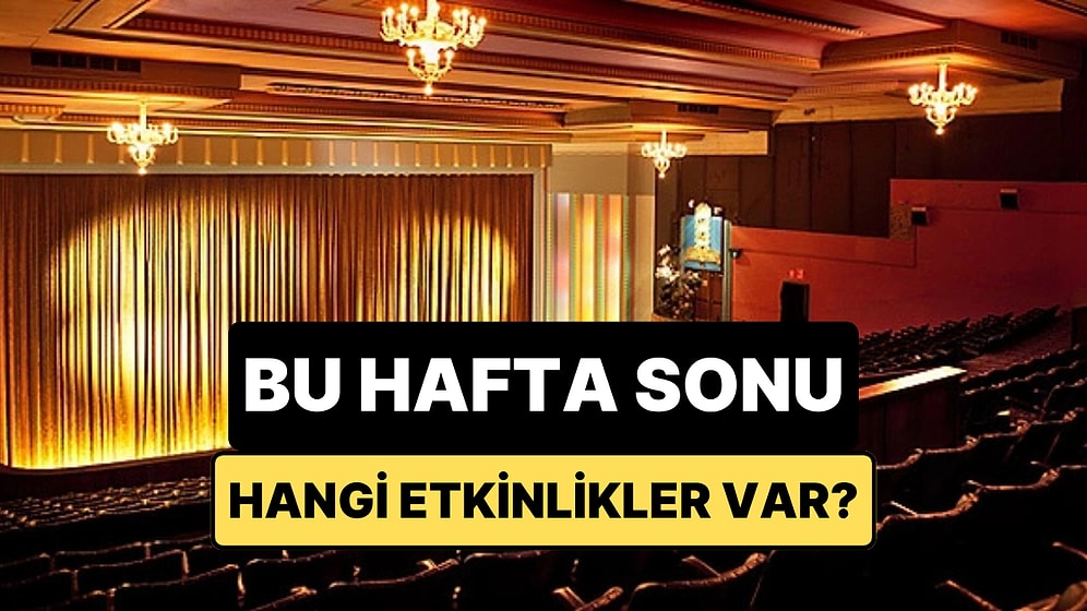 Hafta Sonu Kültür Sanat Rehberi: 9-10 Mayıs İzmir, Ankara, Eskişehir ve Antalya’da Neler Var?