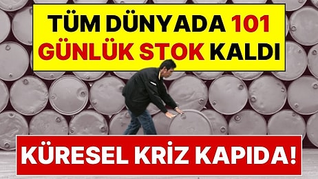 Küresel Kriz Kapıda! Tüm Dünyada Stoklar Alarm Veriyor, Fiyatlar Fırlayabilir