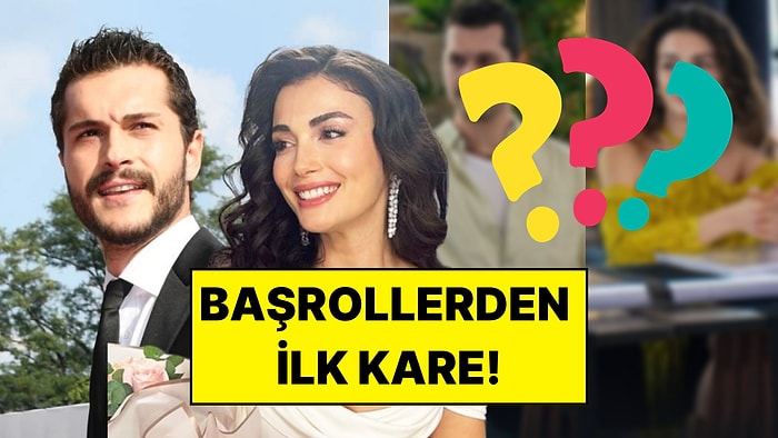 Yaz Dizisinde Başrol Olan Alperen Duymaz ve Özge Yağız’dan İlk Kare Geldi!