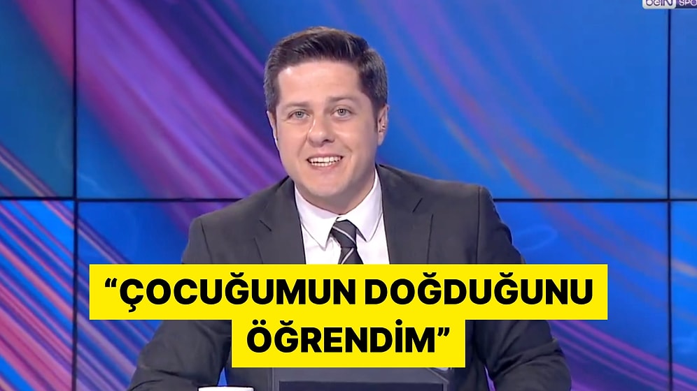Spor Spikeri Gürler Akgün Çocuğunun Doğum Haberini Canlı Yayında Aldı