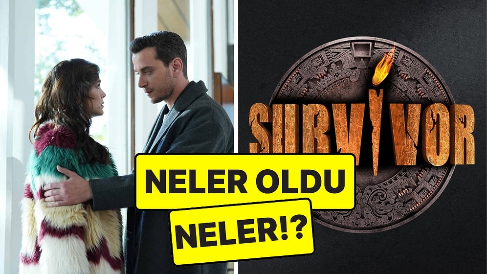Final Kararı Alınan Dizinin Reyting Artışından Survivor'ın Final Tarihine TV Dünyasında Bugün Yaşananlar