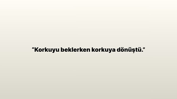 6. Bu söz kimin sözüdür?