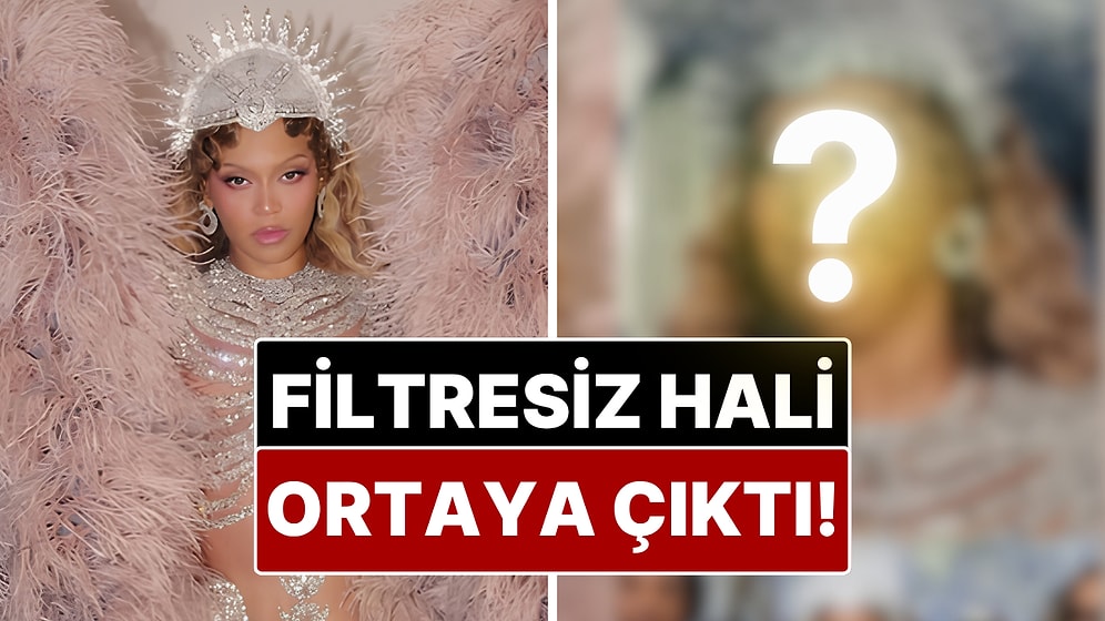 Beyonce’nin Met Gala Fotoğrafları ve Orijinalleri Arasındaki Fark Filtre Tartışması Yarattı!