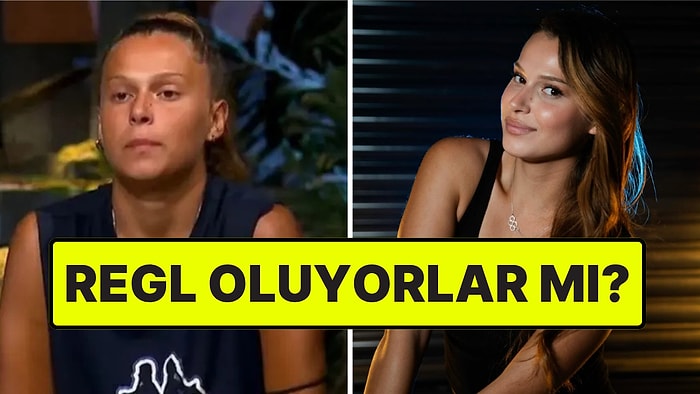 Survivor'dan Elenen Nisanur, Yarışmada Regl Olup Olmadıklarını Açıkladı