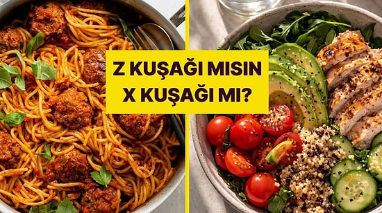 Y mi Z mi? Yemek Tercihlerin Hangi Kuşaktan Olduğunu Söylüyor!