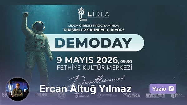 LİDEA Demoday 2026 Fethiye’de Girişimcilik Ekosistemini Bir Araya Getiriyor
