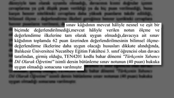 Dava sürecinde mahkeme, sınav kağıdının objektif kriterlerle değerlendirilip değerlendirilmediğini belirlemek amacıyla uzman bir bilirkişi heyeti görevlendirdi.
