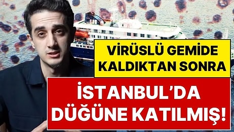 Hantavirüslü Gemide Yolculuk Eden Youtuber Ruhi Çenet’in Çatalca’da Düğüne Katıldığı Ortaya Çıktı