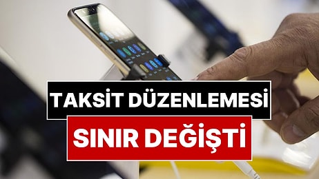 Telefon Alacaklar Dikkat: 3 Taksit Sınırlaması Değişti!