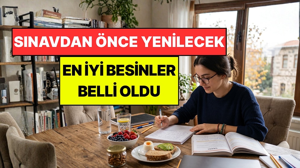 Sınava Girmeden Önce Ne Yemeli? Hem Odaklanmayı Hem de Hafızayı Destekleyen Besinler