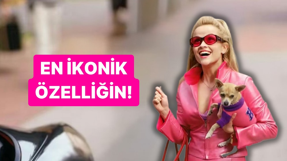 Senin En İkonik Özelliğin Ne?