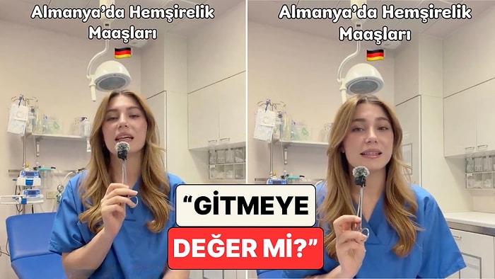 Türkiye'den Almanya'ya Giden Hemşire Aldığı Maaşı ve Ek Ücretleri Paylaştı