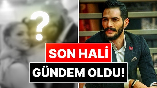 Evlenip Barklanmış: Kısmetse Olur'un Erdem Dalfidan'ı Yıllar Sonra Ortaya Çıktı!