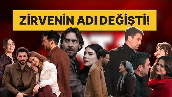 Final Kararlarının Ardından Dizi Sayısı Azaldı: Haftanın Birinci Kanalı Bir Kez Daha Değişti!