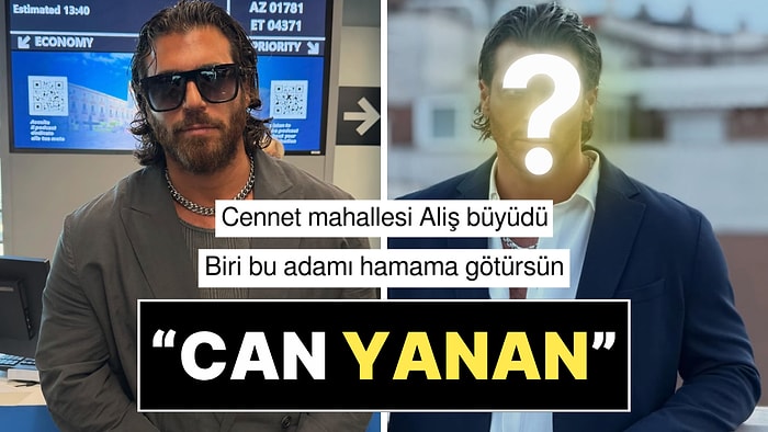 Güneşte Fazla Kararan 'Kirli Sakallı' Can Yaman Dillere Fena Düştü!