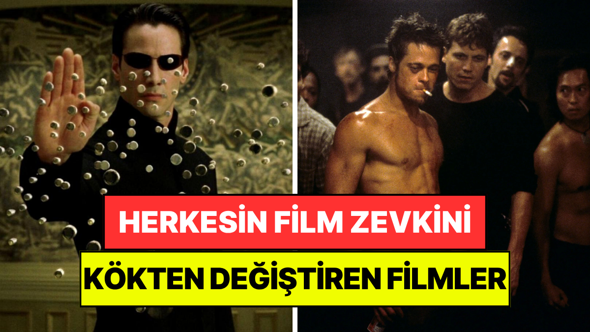 Bir Neslin Film Zevkini Baştan Aşağı Değiştiren Efsanevi Filmler