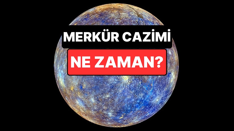 Merkür Cazimi Nedir, Ne Anlama Geliyor? Merkür Cazimi Ne Zaman Gerçekleşecek?