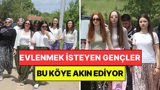 Türkiye’de Evlenmek İsteyen Gençlerin Akın Ettiği Köy: 80 Yıldır Aşka Kavuşturuyor
