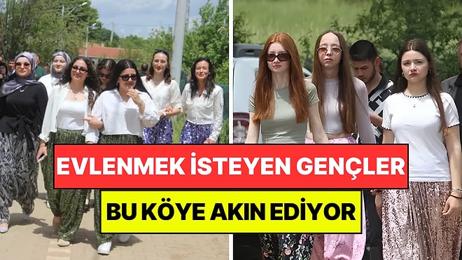 Türkiye’de Evlenmek İsteyen Gençlerin Akın Ettiği Köy: 80 Yıldır Aşka Kavuşturuyor