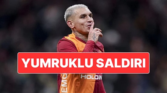 Galatasaray’ın Yıldızı Lucas Torreira’ya Yumruklu Saldırı: Saldırgan Gözaltına Alındı
