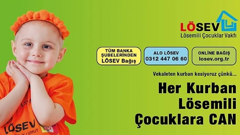 Kurban Bağışınız Lösemili Çocuklara Umut Olsun!